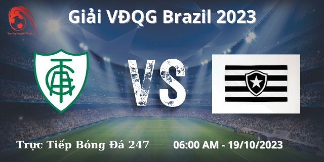 Nhận định Và Soi Kèo America Mineiro Vs Botafogo